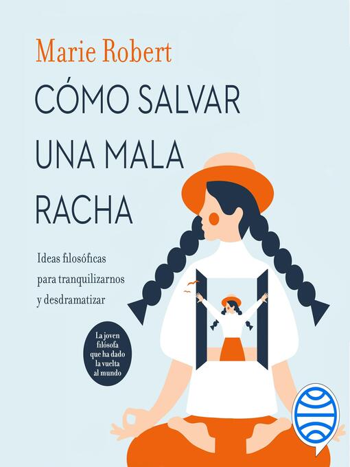 Title details for Cómo salvar una mala racha by Marie Robert - Available